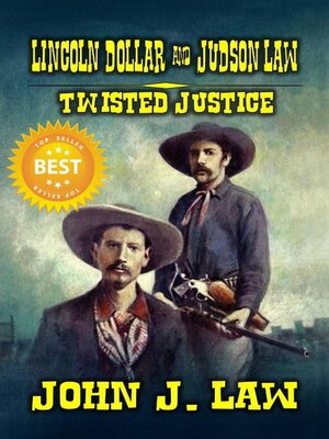 cover image of Lincoln Dollar and Judson Law--Twisted Justice